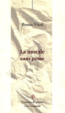 La morale sans peine
