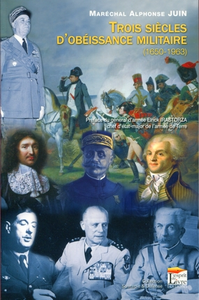 Trois siècles d'obéissance militaire (1650-1863)