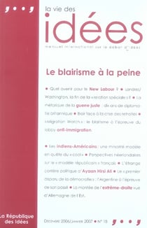 La vie des idées t.18 - le blairisme à la peine