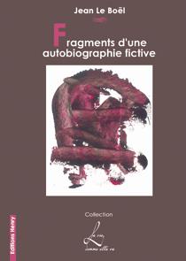 Fragments d'une autobiographie fictive : la mort de Louis XVI