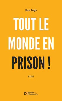Tout le monde en prison !
