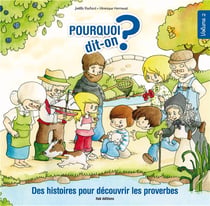 POURQUOI DIT-ON ? - VOLUME 2