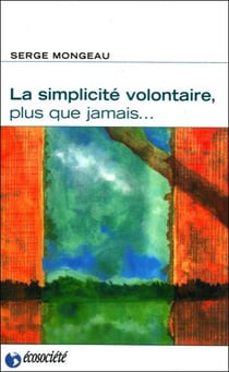 La simplicité volontaire