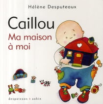 Caillou - ma maison à moi