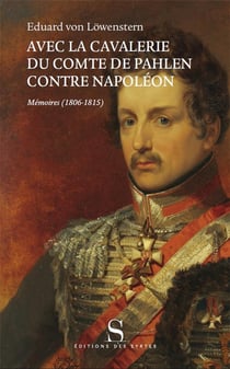 Avec la cavalerie du comte Pahlen, contre Napoléon