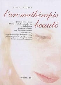 L'aromathérapie beauté