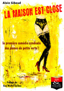 La maison est close