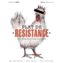 Plat de résistance - farce clandestine à l'usage des becs fins