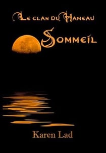 Le clan du hameau t.2 - sommeil