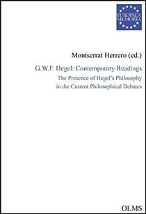 G.w.f. hegel : contemporary readings - the presence of hegel's philosophy in the current philosophical debates