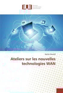 Ateliers sur les nouvelles technologies wan