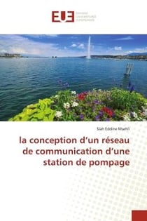 La conception d'un reseau de communication d'une station de pompage