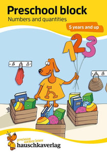 Preschool Activity Book for 5 Years - Boys and Girls - Numbers and quantities : Colourful puzzle block - fun educational development