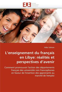 L'enseignement du francais en libye: realites et perspectives d'avenir