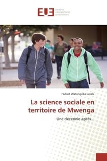 La science sociale en territoire de Mwenga : Une décennie après...