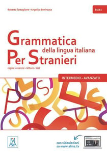 Grammatica della lingua italiana per stranieri b1-b2 + video online