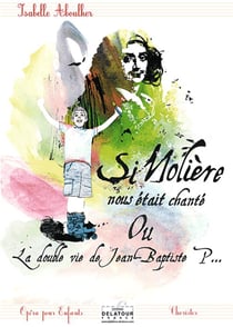 Si Molière nous était chanté (PIANO-CHANT)