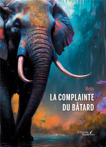 La complainte du Bâtard