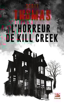 L'horreur de Kill Creek