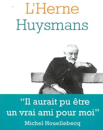 Les cahiers de l'Herne : Huysmans