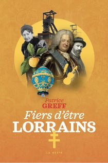 Fiers d'être Lorrains