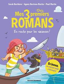 Mes 3 premiers romans : En route pour les vacances !