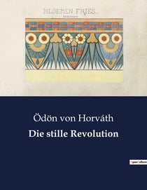 Die stille Revolution : Ein leises Aufbegehren in stürmischen Zeiten