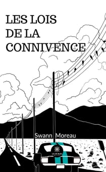 Les lois de la connivence