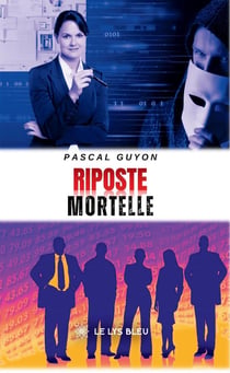 Riposte mortelle