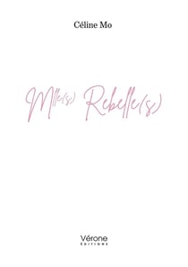 Mlle(s) Rebelle(s)