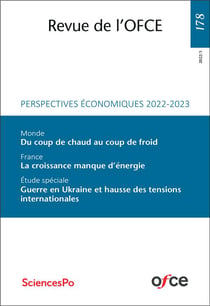 Revue de l'OFCE n.178 : perspectives économiques 2022-2023