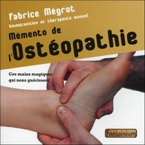 Mémento de l'ostéopathie