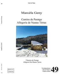 Camins de paratge : allegoria de nautas teras