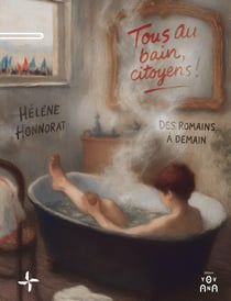 Tous au bain, citoyens !