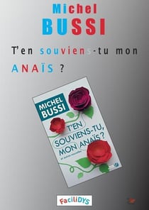 T'en souviens-tu mon Anaïs ?