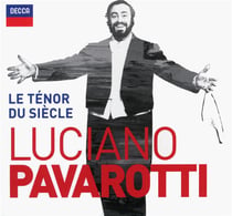 Luciano Pavarotti, le ténor du siècle