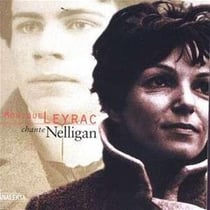 Monique Leyrac Chante Nelligan