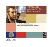 Adès, Thomas : Quatuors à cordes & quintette