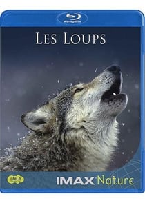 IMAX Nature : Les loups
