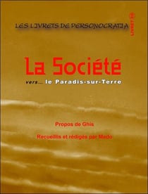 La société vers... le paradis-sur-Terre
