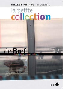 La Petite collection de brefs - Le magazine du court-métrage - Vol. 2