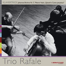 Vasks - Brahms : trios avec piano