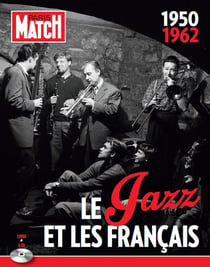 Paris match l'almanach du jazz et des français de 1950 à 1962