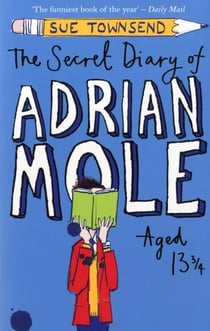 The Secret Diary of Adrian Mole Aged 13 ¾