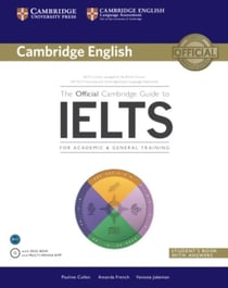 OFFICIAL CAMBRIDGE GUIDE TO IELTS STUDENT BOOK WITH ANSWERS AND - DVD-ROM