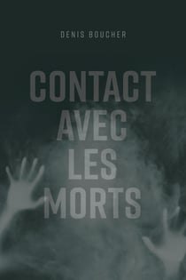Contact avec les morts
