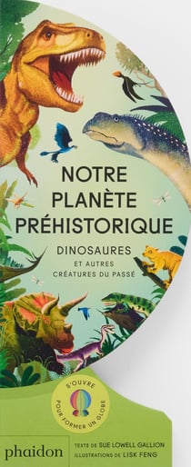 Notre planète préhistorique