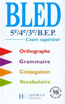 Bled - 5eme, 4eme, 3eme, bep: cours superieur