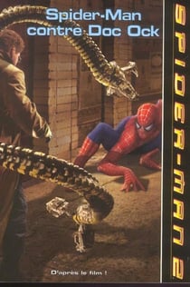Spider-man contre doc ock