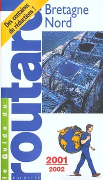 Guide du routard - bretagne nord 2001-2002